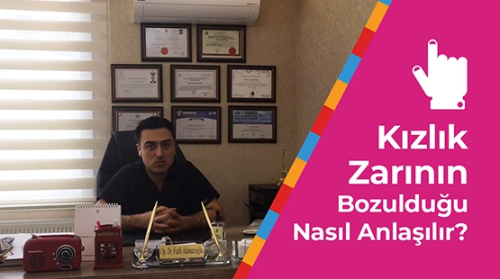 Kızlık zarının bozulduğu nasıl anlaşılır?